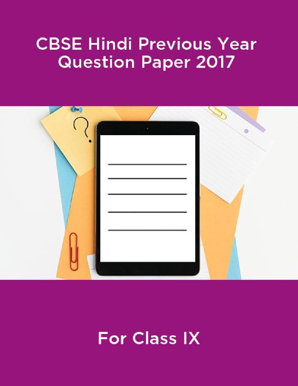 CBSE Hindi Class IX Previous Year Question Paper 2017 - Page 1