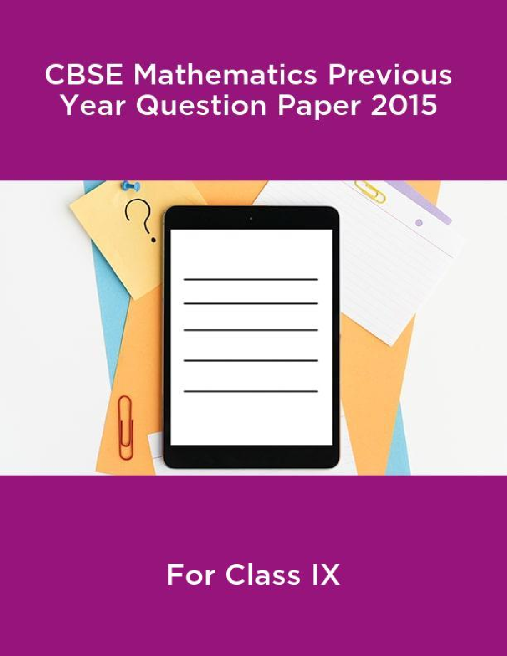 CBSE Mathematics Class IX Previous Year Question Paper 2015 - Page 1