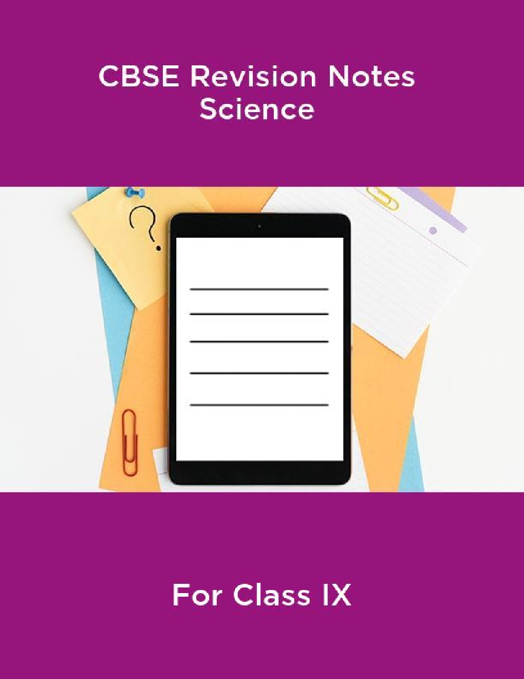 CBSE Revision Notes Class IX Science - Page 1
