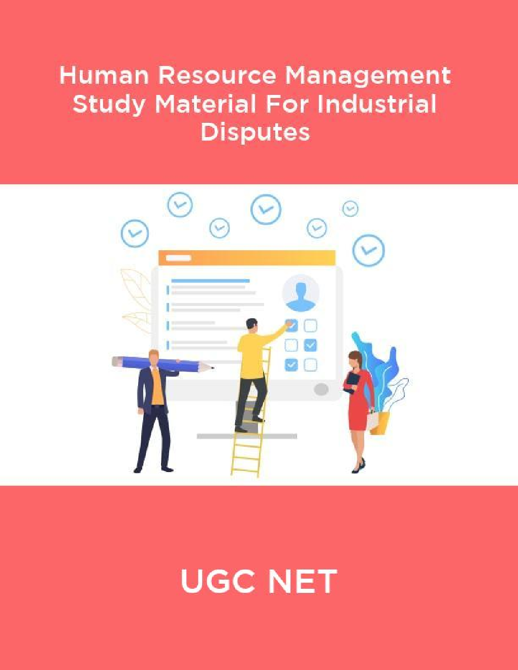 UGC NET Human Resource Management Study Material For Industrial Disputes - Page 1