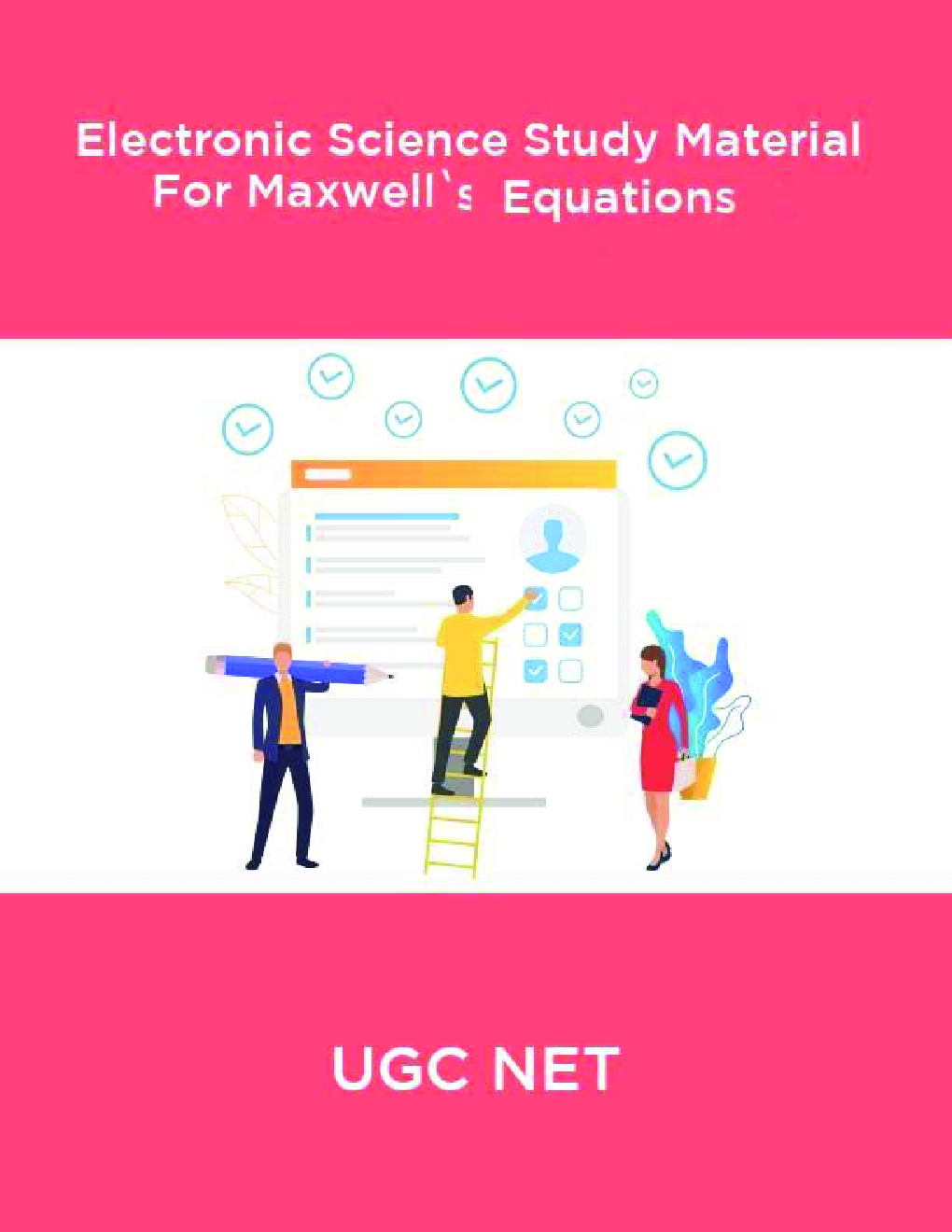 UGC NET Electronic Science Study Material For Maxwell’s Equations - Page 1