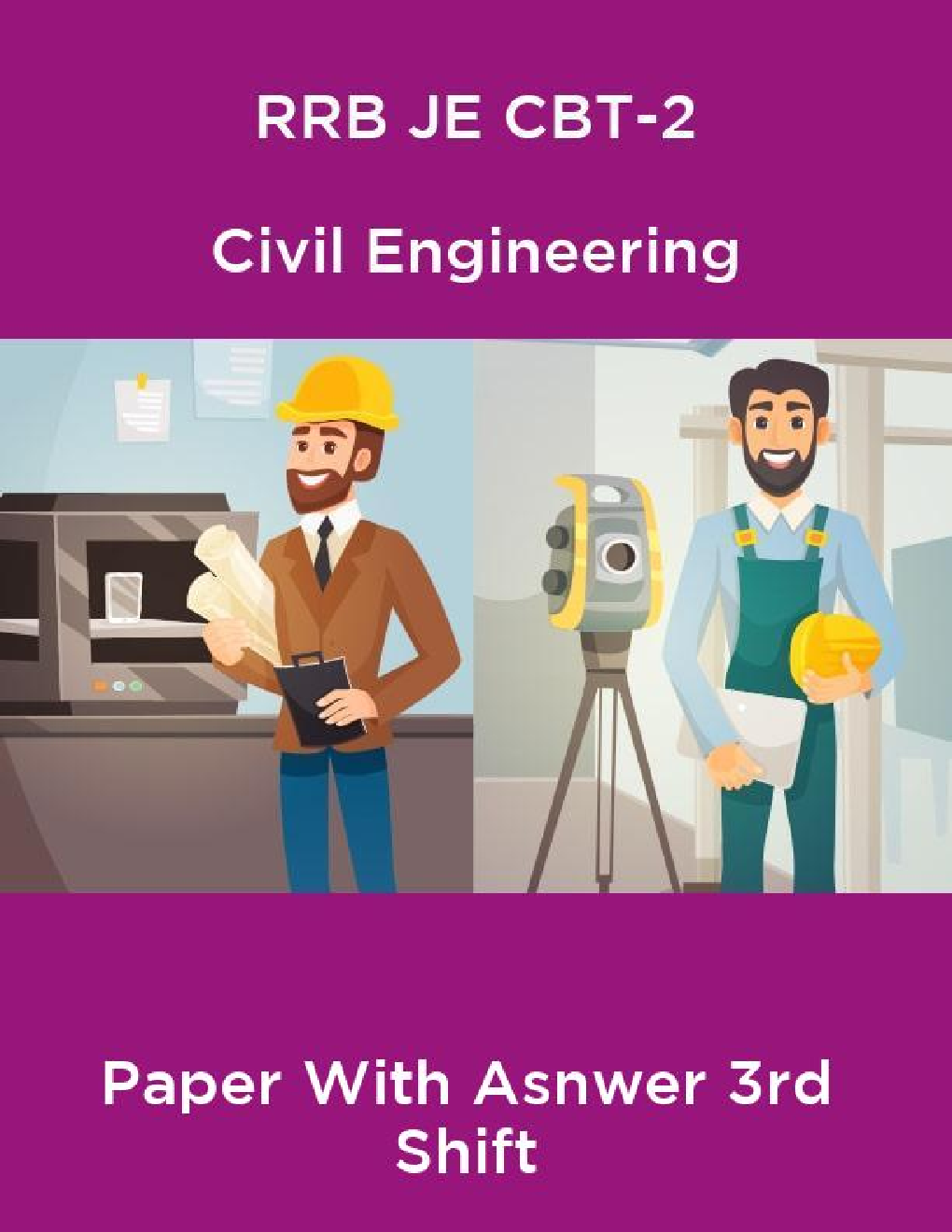 RRB JE CBT-2 Civil Engineering Paper With Asnwer 3rd Shift - Page 1