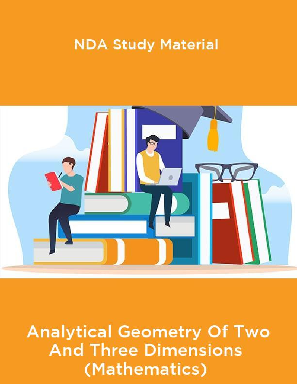 NDA Study Material For Analytical Geometry Of Two And Three Dimensions (Mathematics) - Page 1