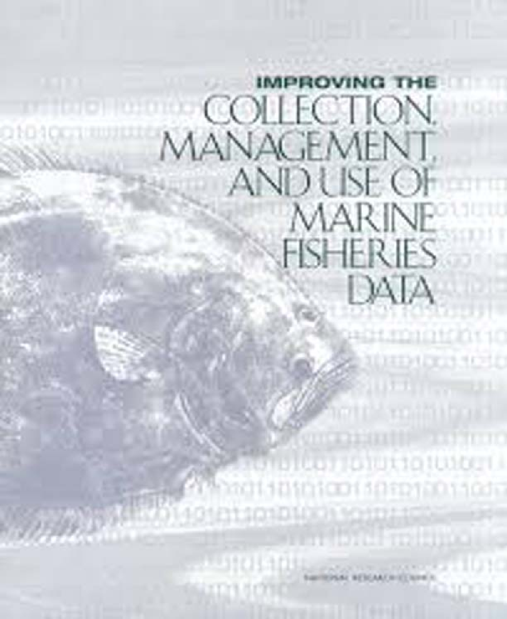 Improving The Collection Management And Use Of Marine Fisheries Data - Page 1