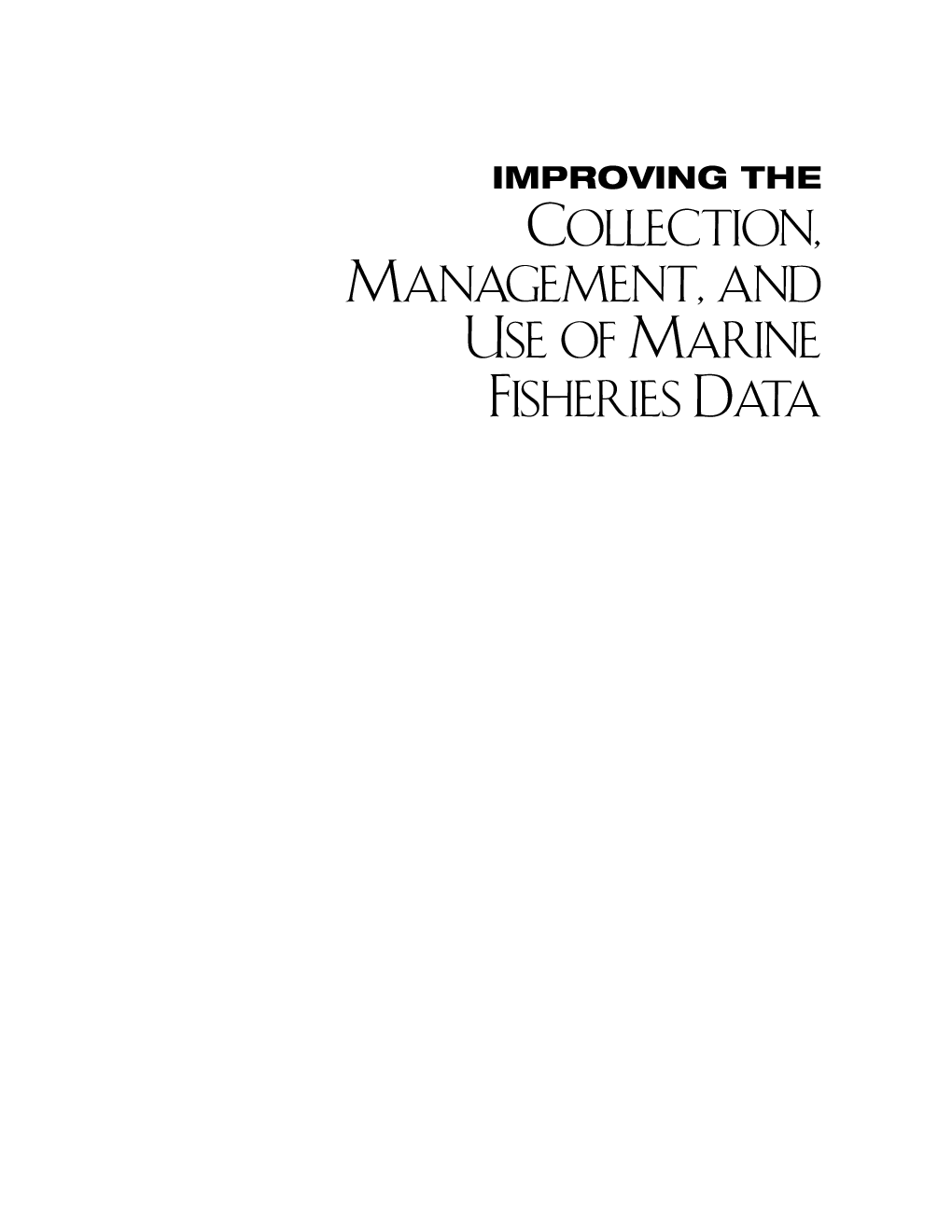 Improving The Collection Management And Use Of Marine Fisheries Data - Page 2