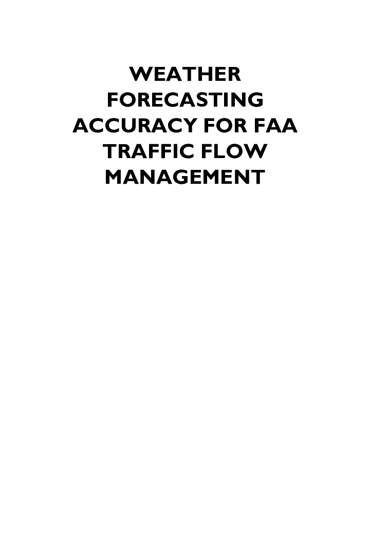 Weather Forecasting Accuracy For FAA Traffic Flow Management - Page 2