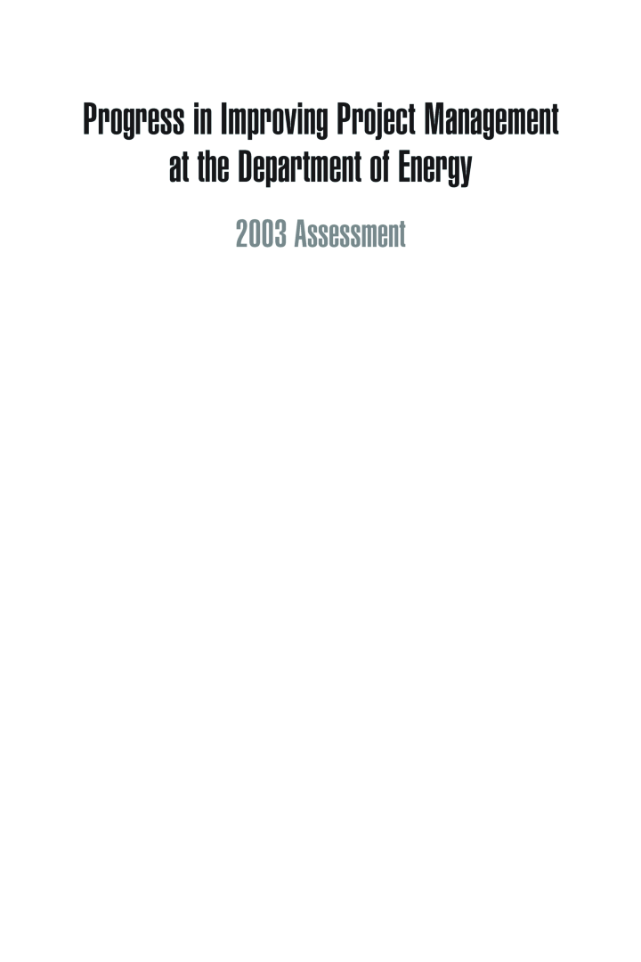 Progress In Improving Project Management At The Department Of Energy 2003 Assessment - Page 2