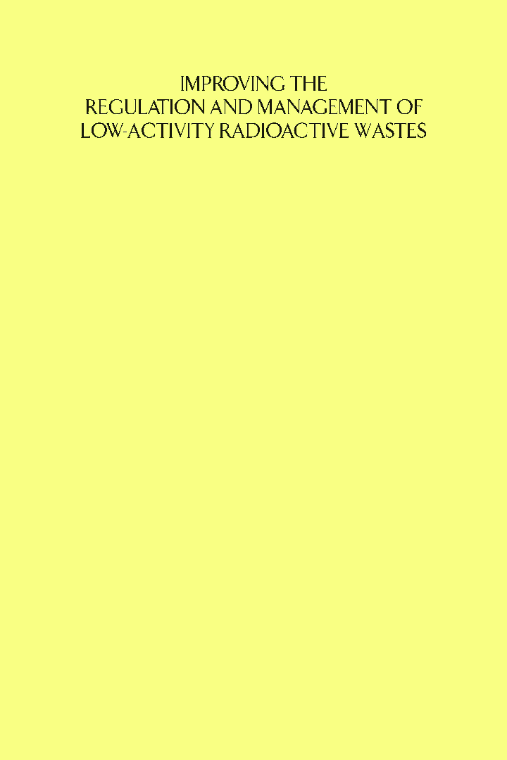 Improving The Regulation And Management Of Low Activity Radioactive Wastes - Page 1