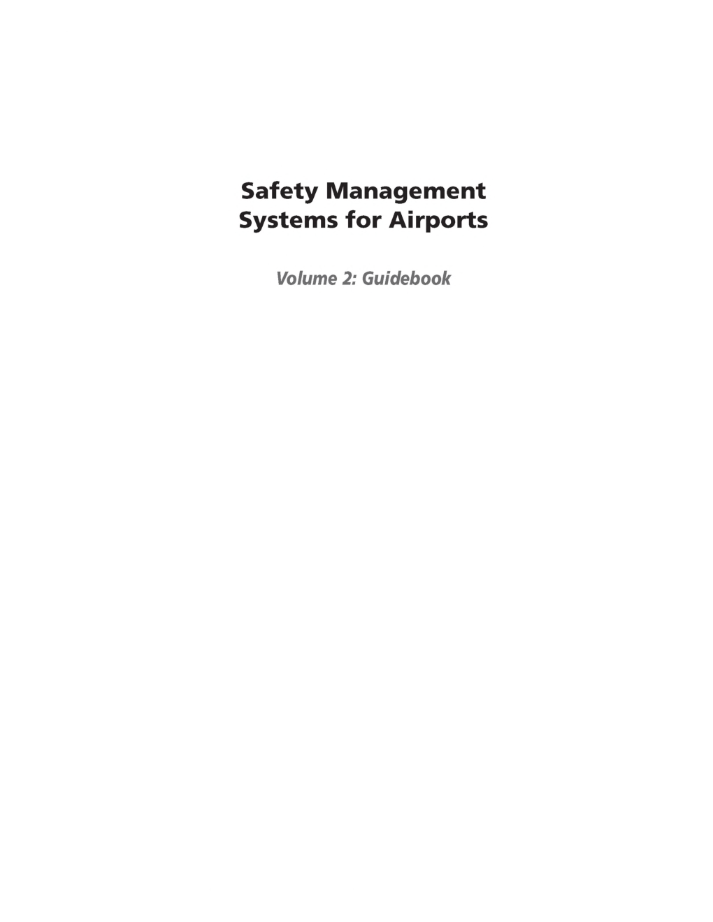 Safety Management Systems For Airports Volume-II - Page 2