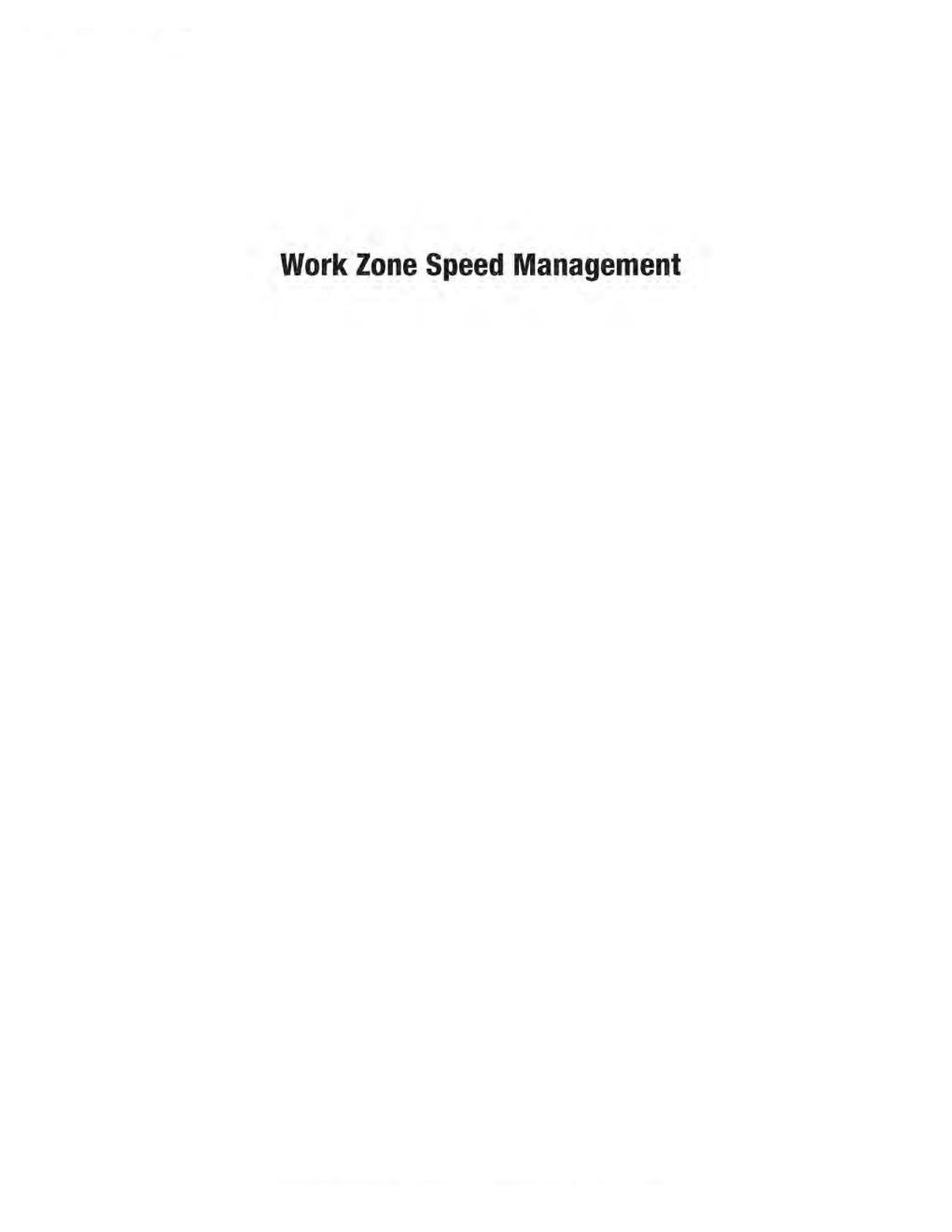 Work Zone Speed Management - Page 2