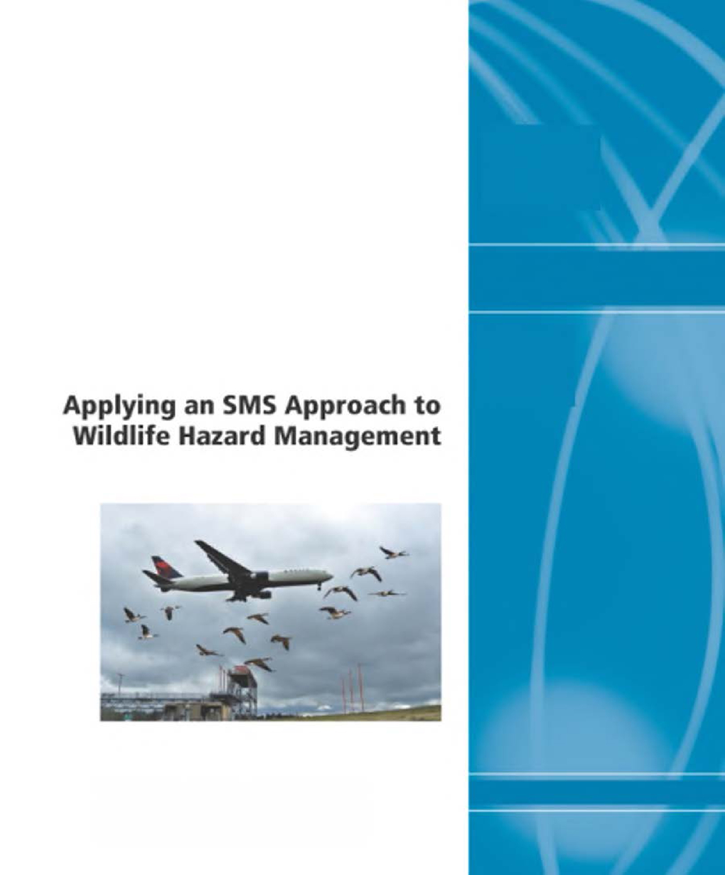 Applying An SMS Approach to Wildlife Hazard Management - Page 1
