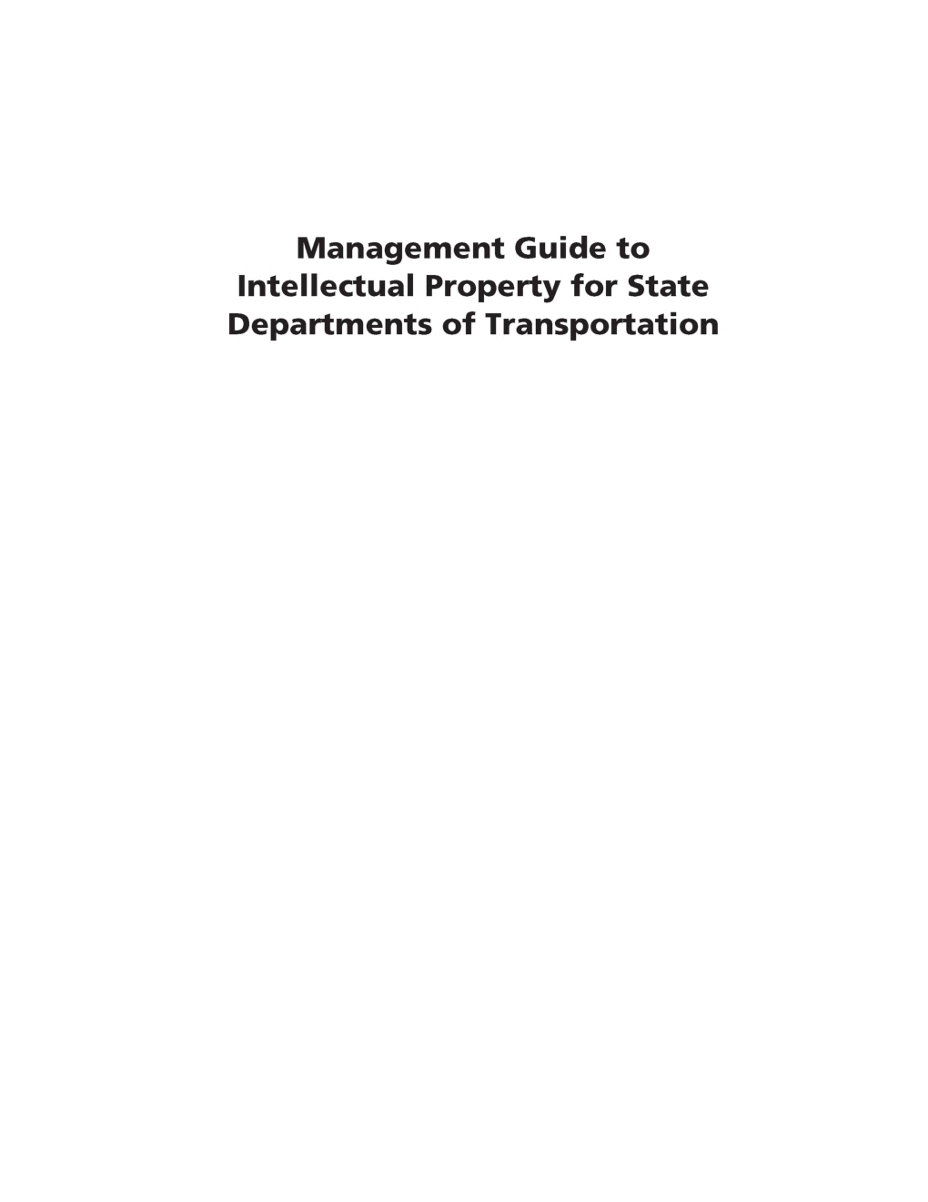 Management Guide to Intellectual Property For State Departments Of Transportation - Page 2