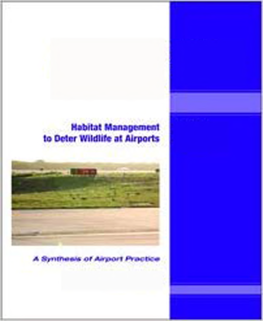 Habitat Management To Deter Wildlife At Airports - Page 1