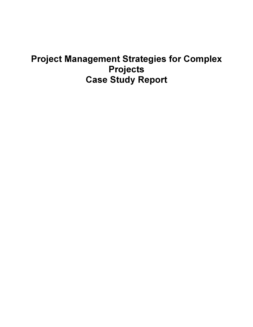 Project Management Strategies For Complex Projects Case Study Report - Page 2