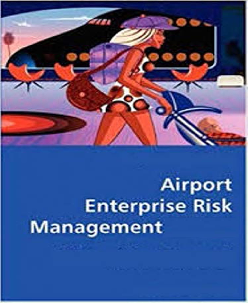 Airport Enterprise Risk Management - Page 1