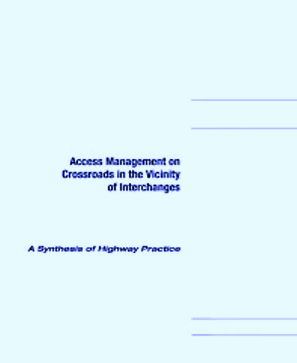 Access Management On Crossroads In The Vicinity Of Interchanges - Page 1