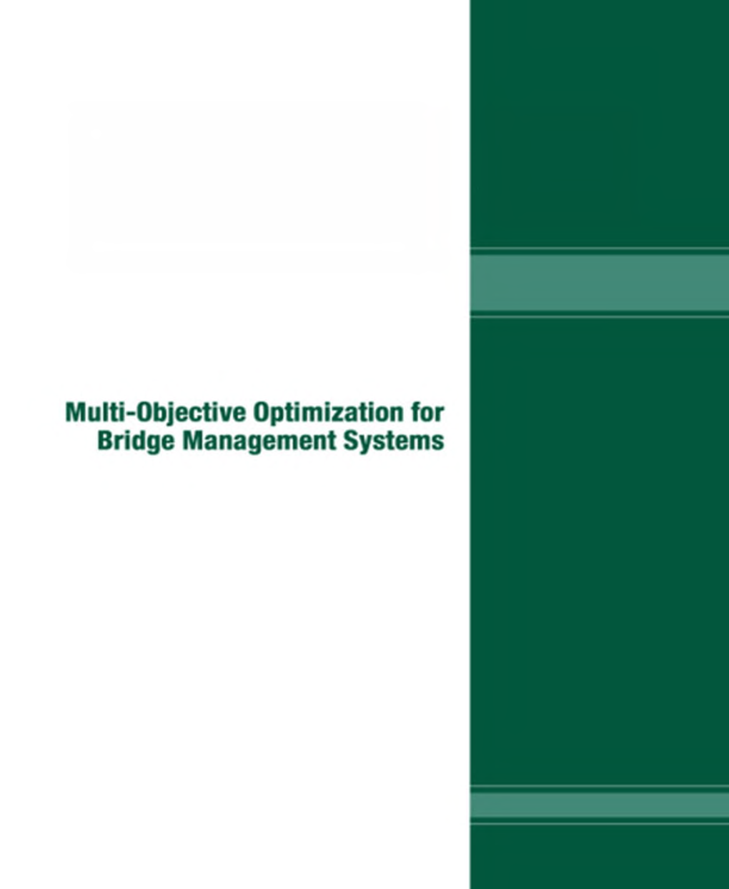 Multi Objective Optimization For Bridge Management Systems - Page 1