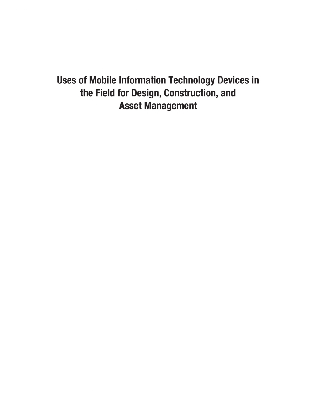Uses Of Mobile Information Technology Devices In the Field For Design Construction And Asset Management - Page 2