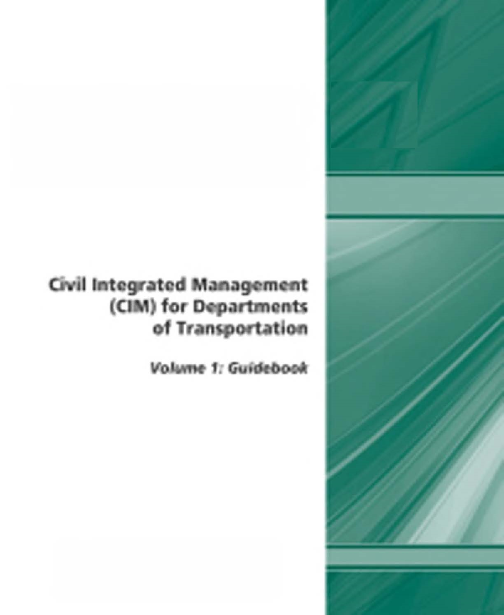 Civil Integrated Management (CIM) For Departments Of Transportation - Page 1