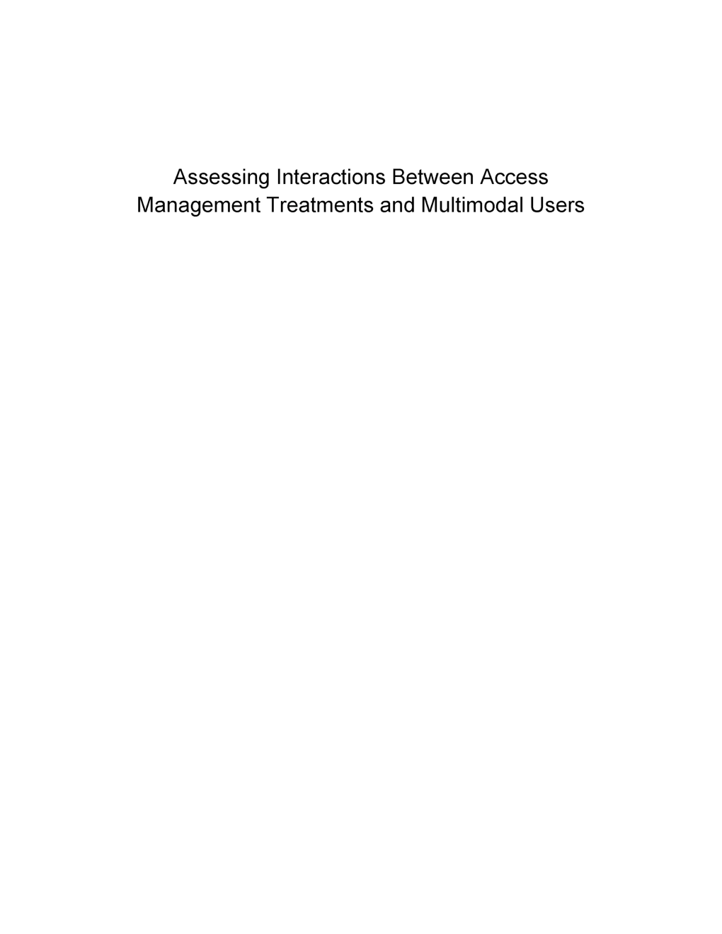 Assessing Interactions Between Access Management Treatments And Multimodal Users - Page 2