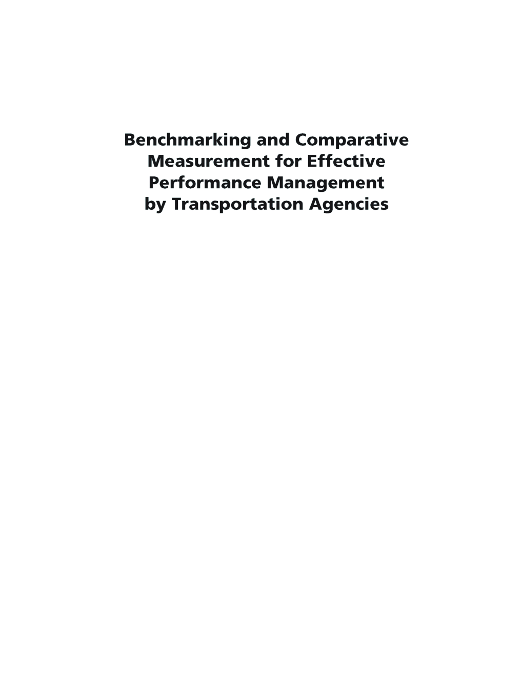 Benchmarking And Comparative Measurement For Effective Performance Management by Transportation Agencies - Page 2