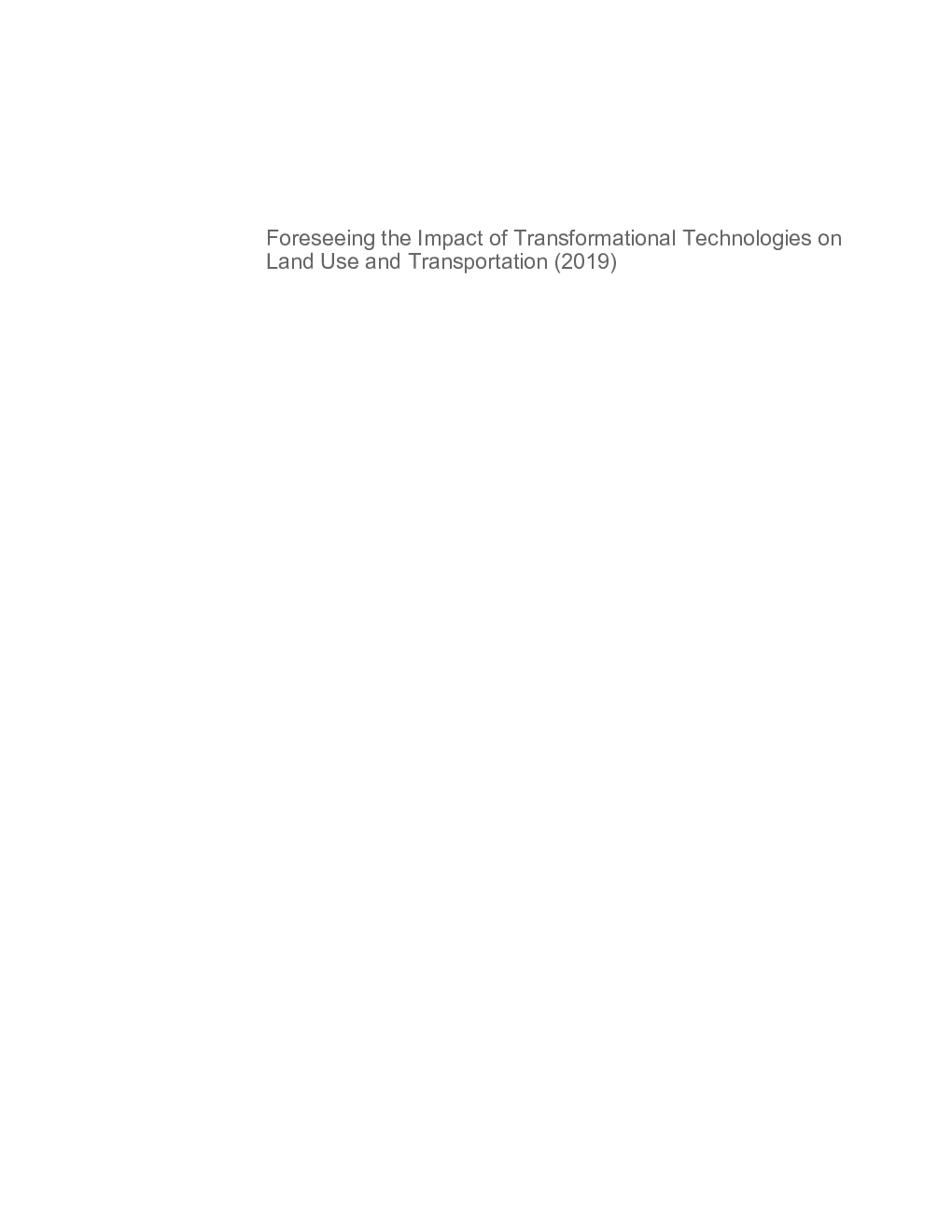 Foreseeing The Impact Of Transformational Technologies On Land Use And Transportation - Page 2
