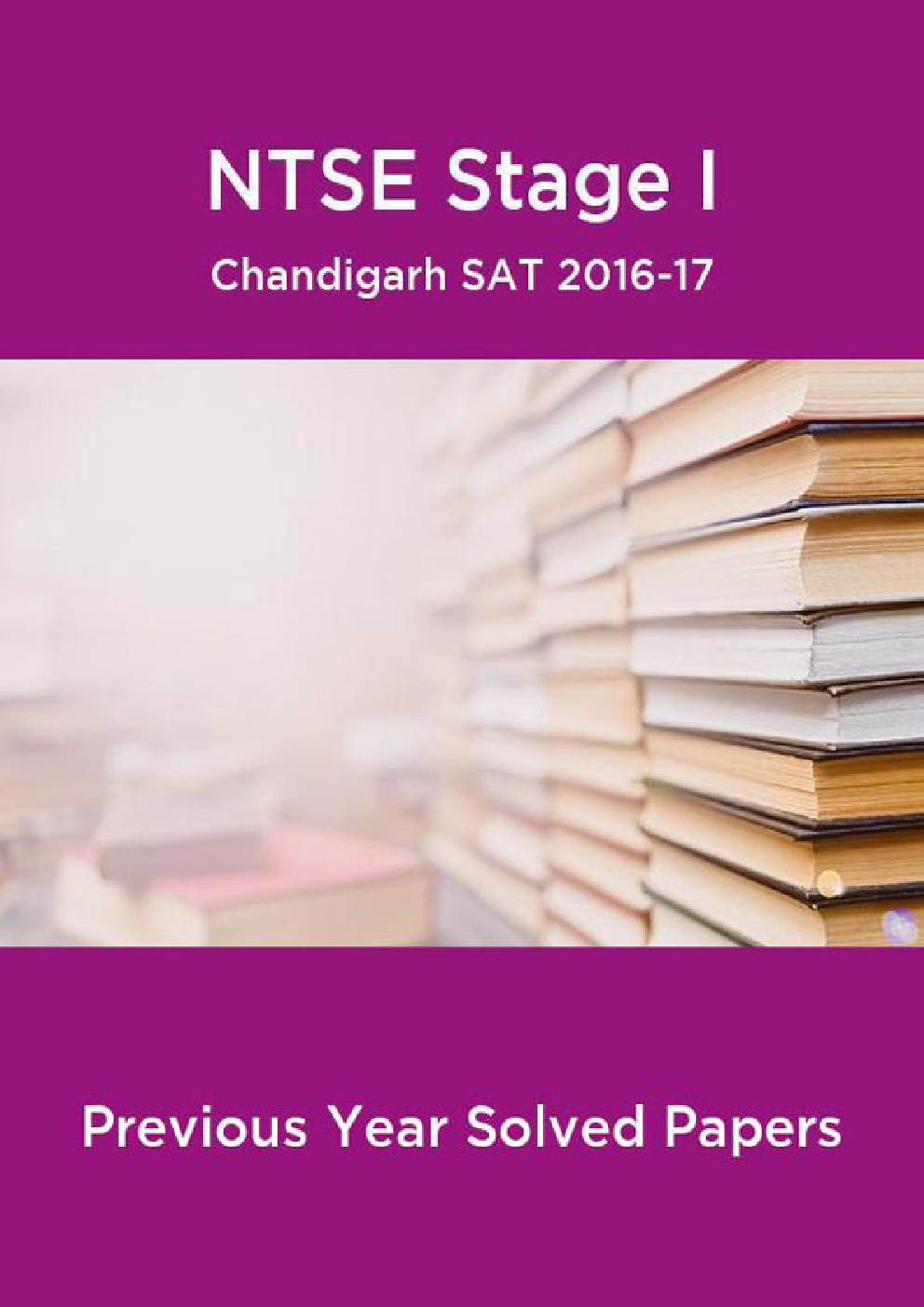 NTSE Stage I Chandigarh SAT 2016-17 (Solved Paper) - Page 1