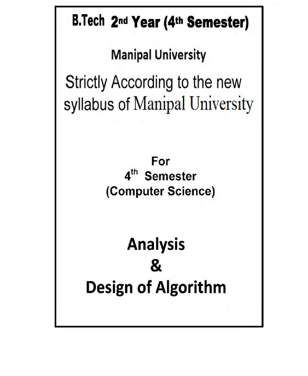 Analysis & Design Of Algorithm For Manipal University B.Tech 4th Sem Computer Science Engineering - Page 2