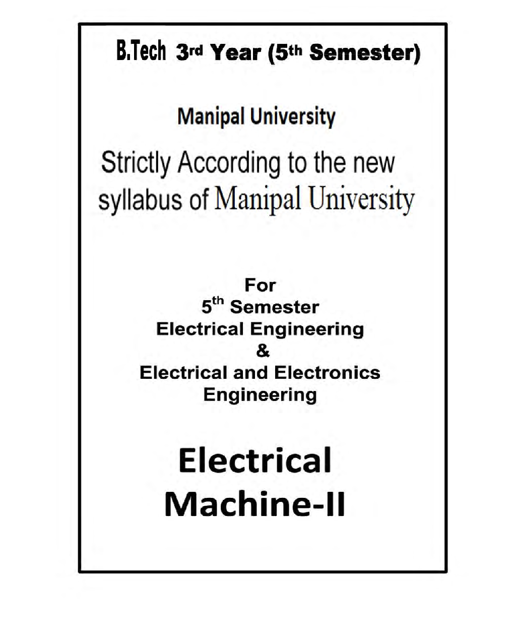 Electrical Machine-II For Manipal University B.Tech 5th Sem Electrical & Electronics Engineering - Page 2