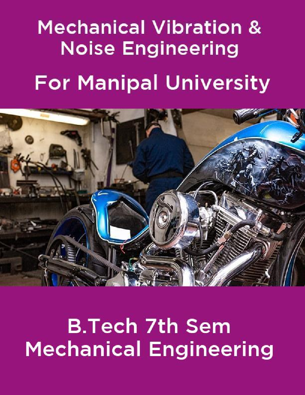Mechanical Vibration & Noise Engineering For Manipal University B.Tech 7th Sem Mechanical Engineering - Page 1