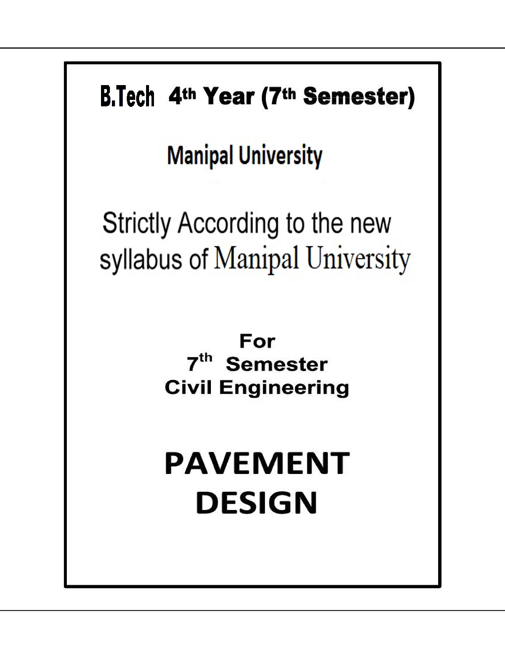 Pavement Design For Manipal University B.Tech 7th Sem Civil Engineering - Page 2