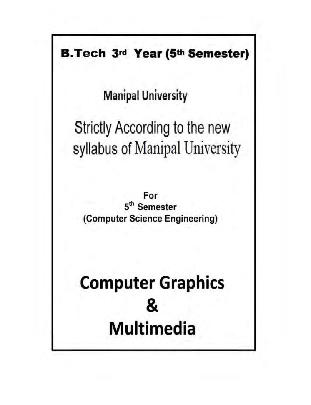 Computer Graphics & Multimedia For Manipal University B.Tech 5th Sem Computer Science Engineering - Page 2