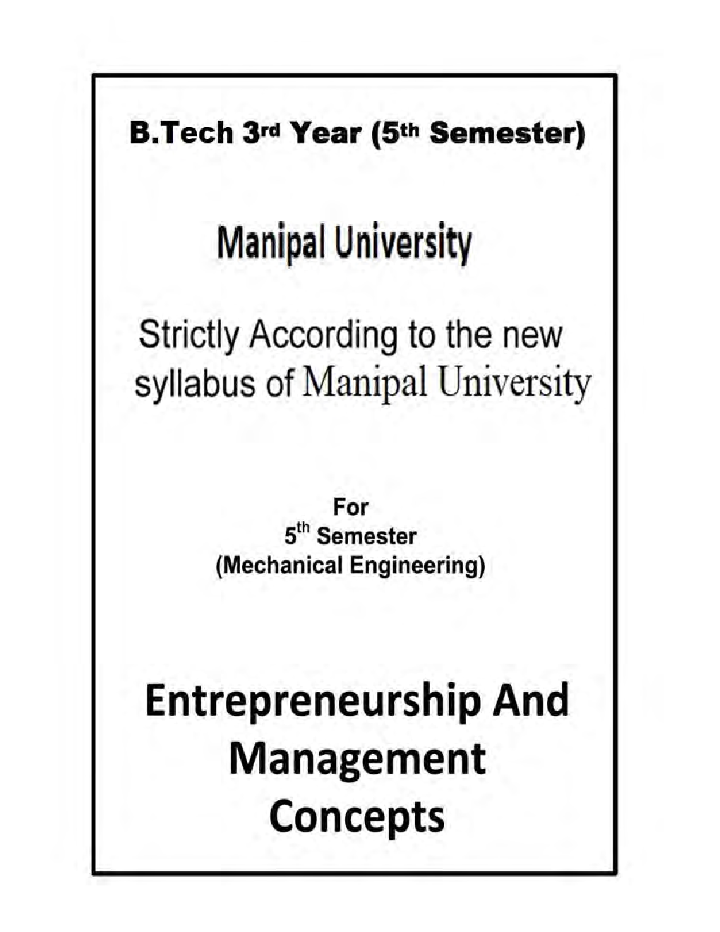 Entrepreneurship & Management Concepts For Manipal University  B.Tech 5th Sem Mechanical Engineering - Page 2