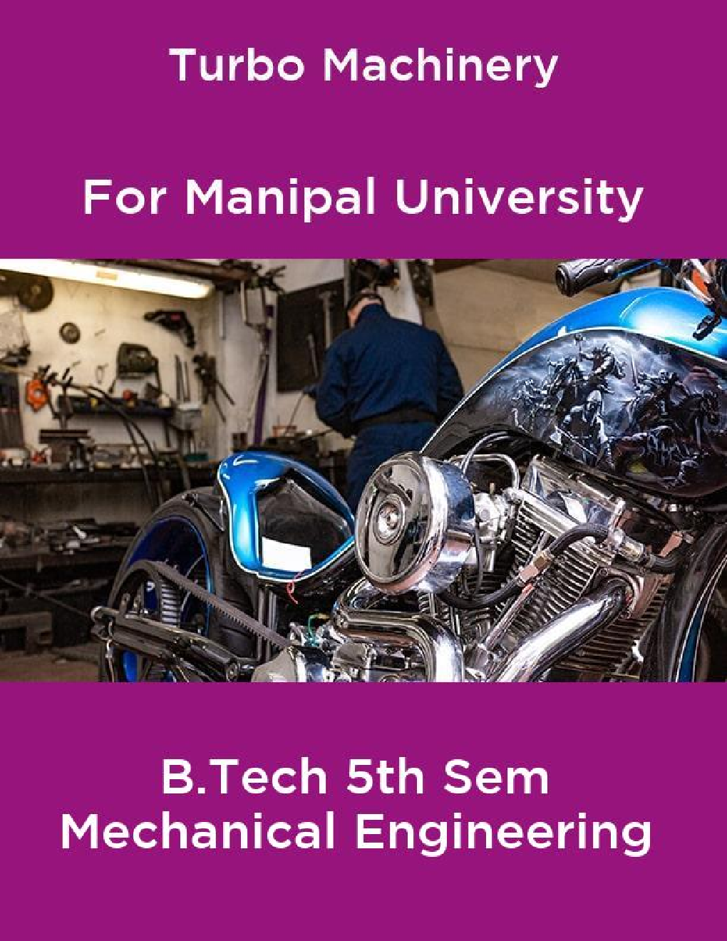 Turbo Machinery For Manipal University B.Tech 5th Sem Mechanical Engineering - Page 1