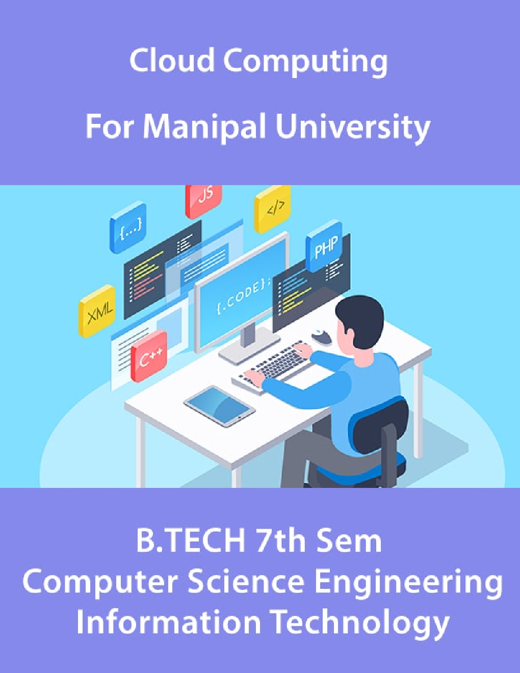 Cloud Computing  For Manipal University B.Tech 7th Sem Computer Science Engineering & Information Technology - Page 1