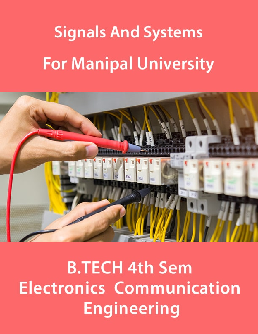 Signals And System For Manipal University B.Tech 4th Sem Electronics & Communication Engineering - Page 1