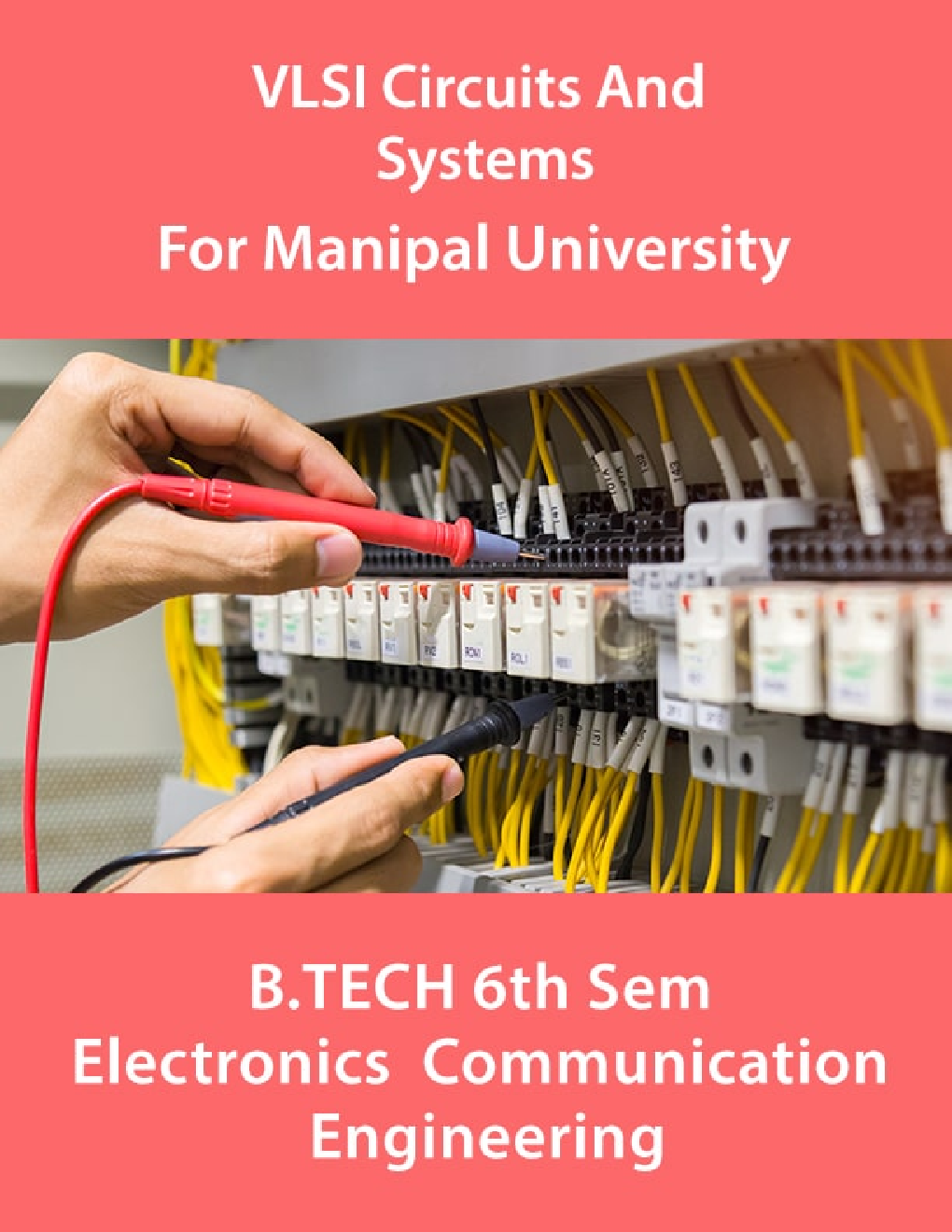VLSI Circuits And Systems For Manipal University B.Tech 6th Sem Electronics & Communication Engineering - Page 1