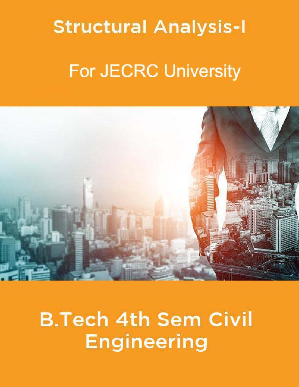 Structural Analysis-I B.Tech 4th Sem Civil Engineering For JECRC University - Page 1