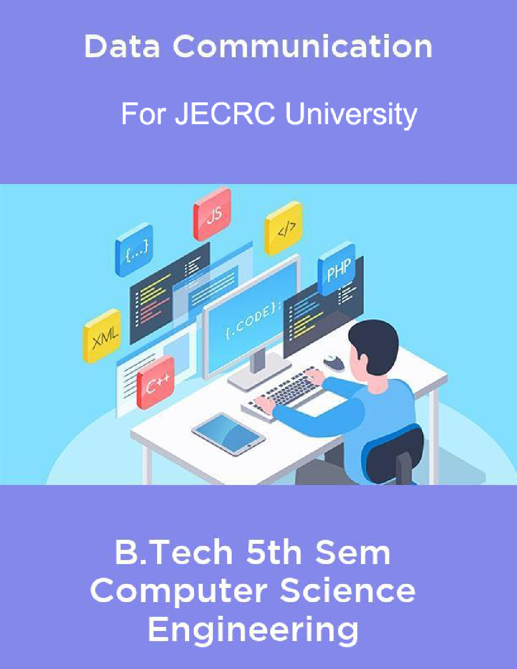 Data Communication B.Tech 5th Sem Computer Science Engineering For JECRC University - Page 1