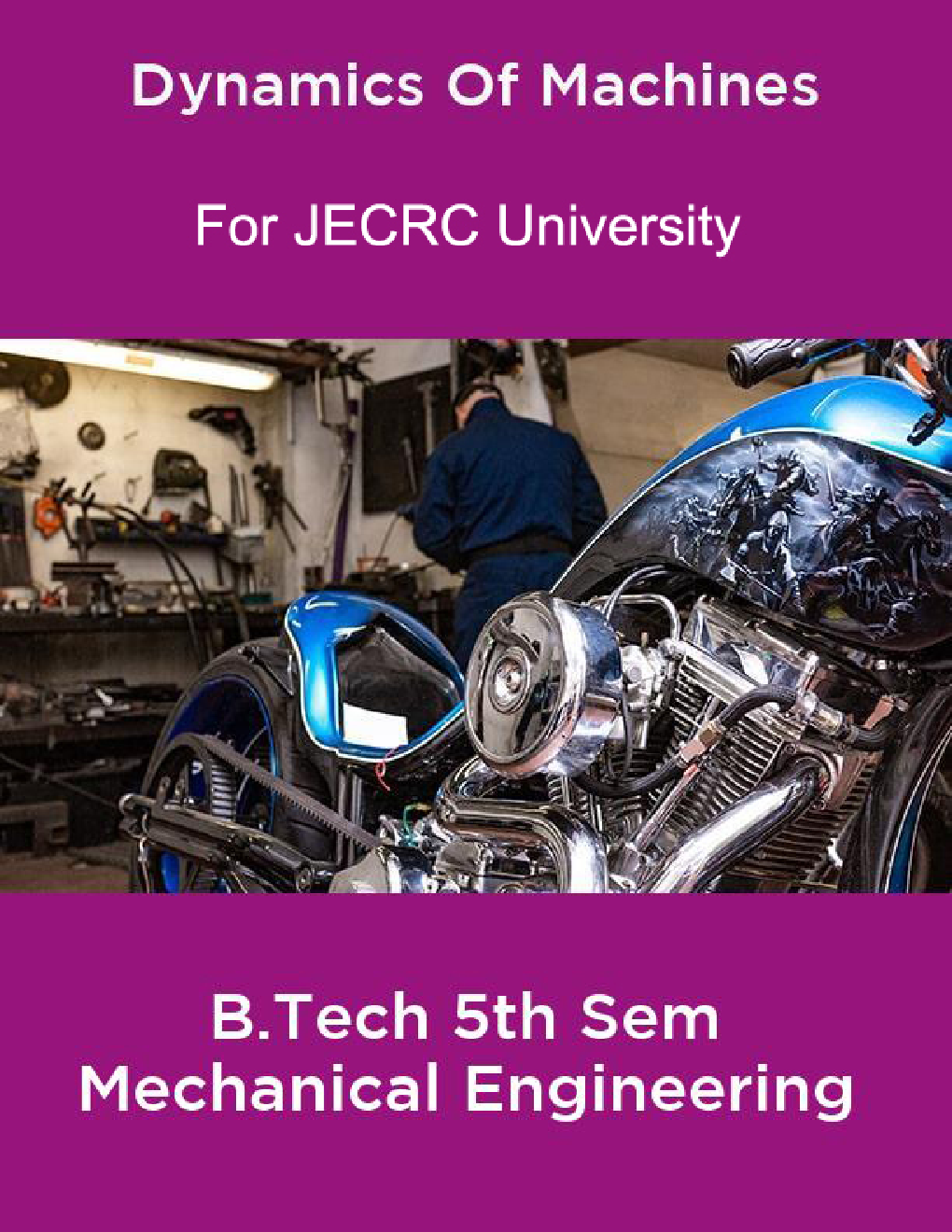Dynamics Of Machines B.Tech 5th Sem Mechanical Engineering For JECRC University - Page 1