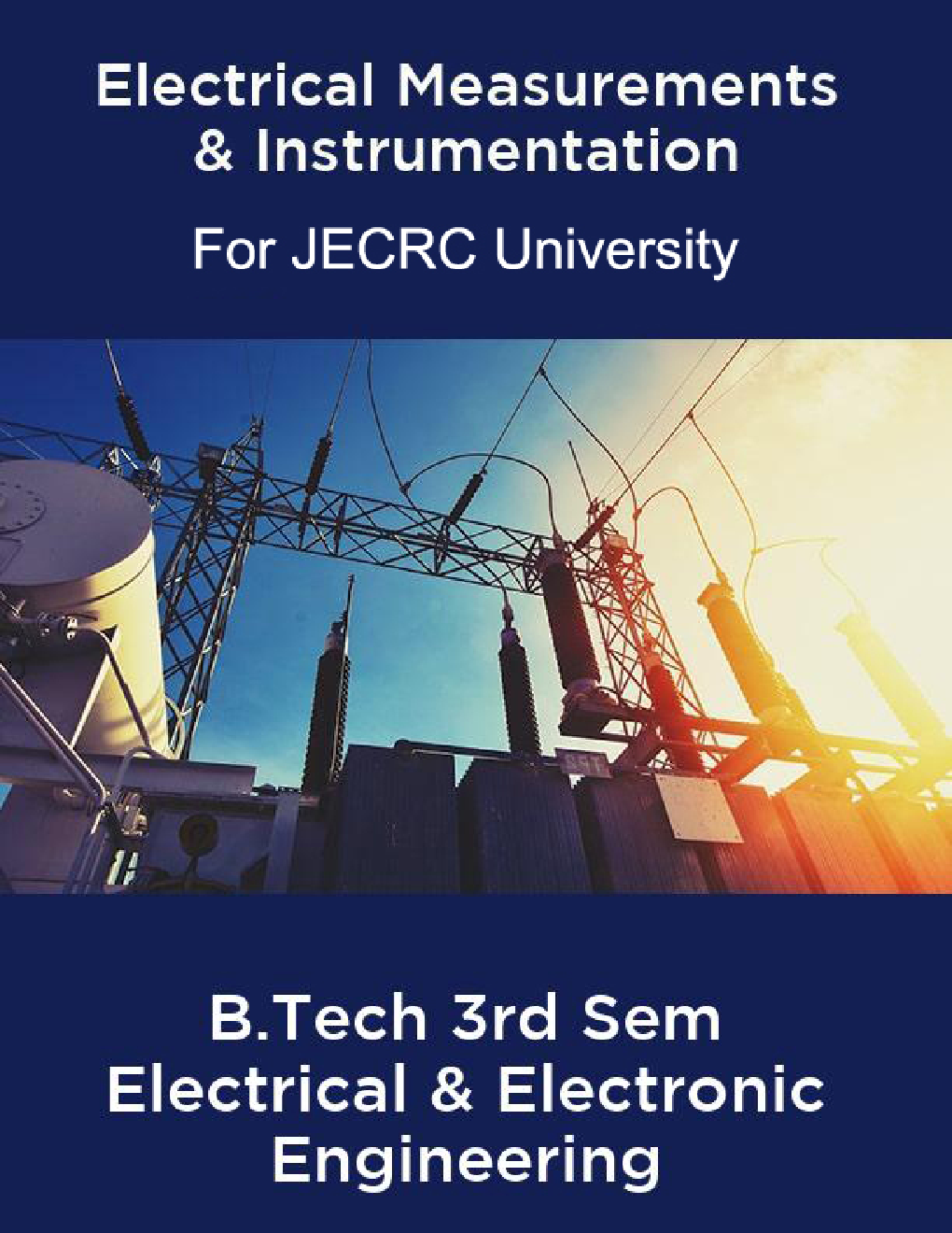 Electrical Measurements & Instrumentation B.Tech 3rd Sem Electrical & Electronic Engineering For JECRC University - Page 1