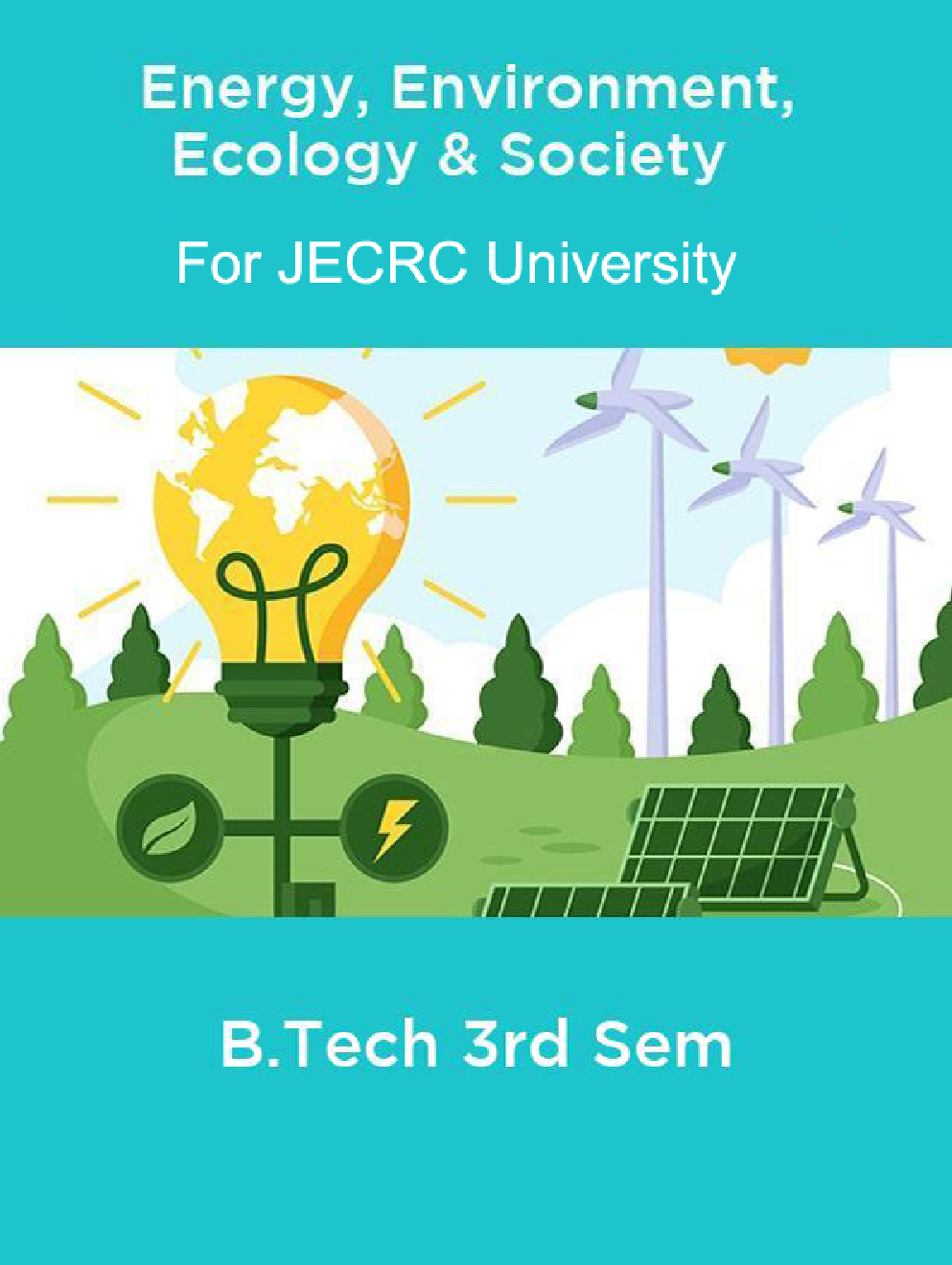 Energy, Environment, Ecology & Society B.Tech 3rd sem  For JECRC University - Page 1