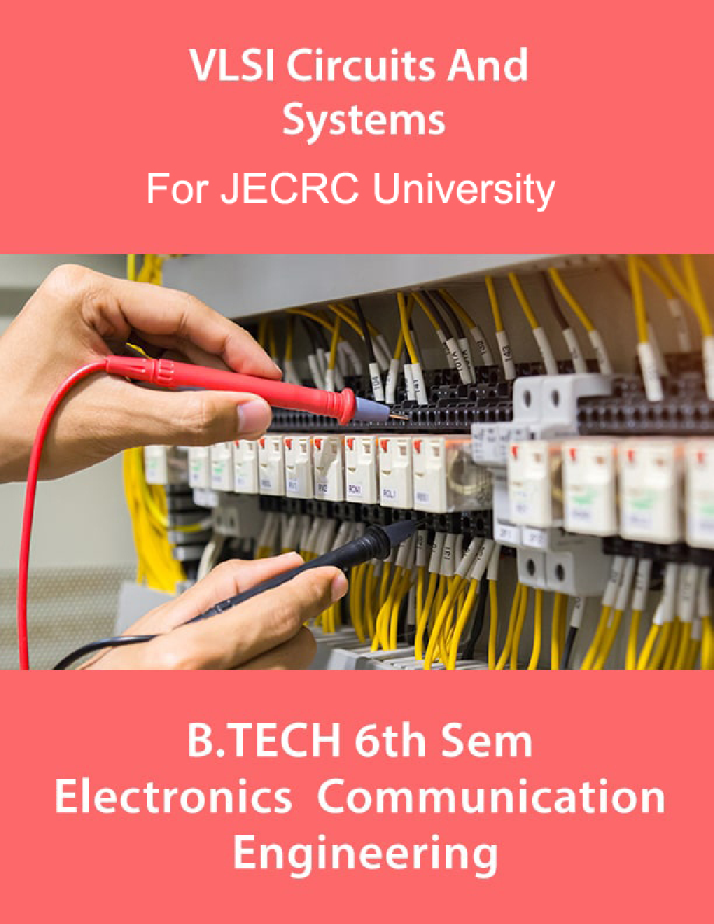 VLSI Circuits And Systems B.Tech 6th Sem Electronics & Communication Engineering For JECRC University - Page 1