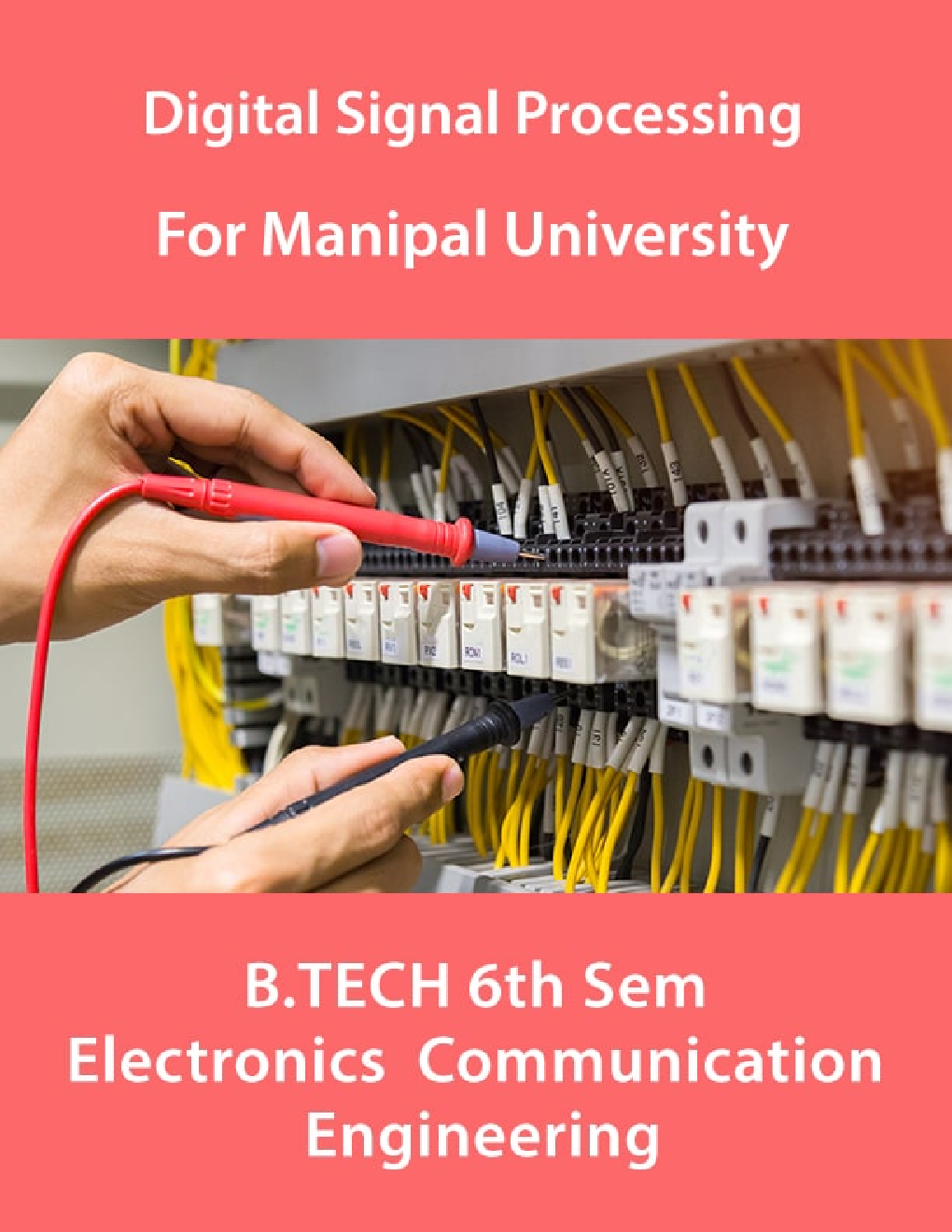 Digital Signal Processing For Manipal University B. Tech  6th Sem Electronics & Communication Engineering - Page 1