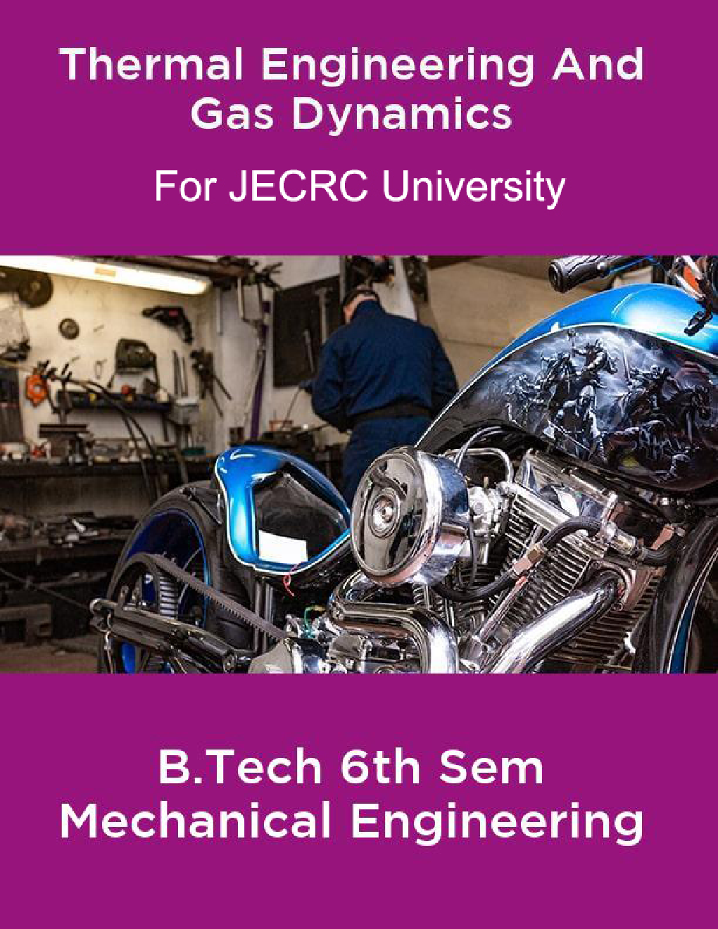 Thermal Engineering And Gas Dynamics For JECRC University B. Tech 6th Sem Mechanical Engineering - Page 1