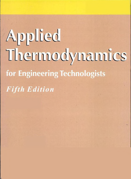 Applied Thermodynamics For Engineering Technologists  - Page 1