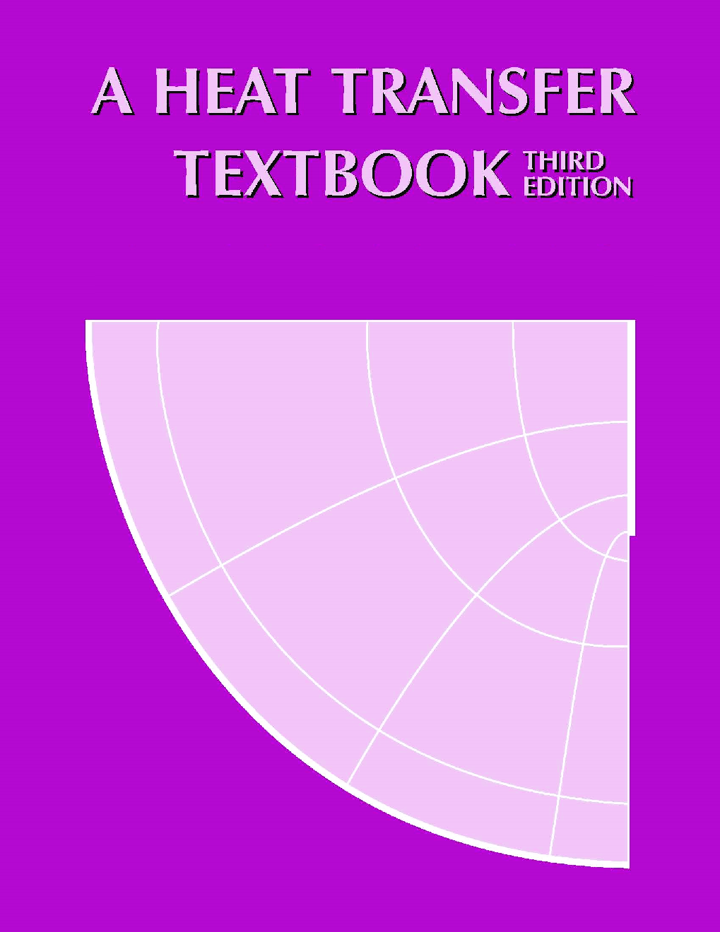 A Heat Transfer Textbook Third Edition  - Page 1
