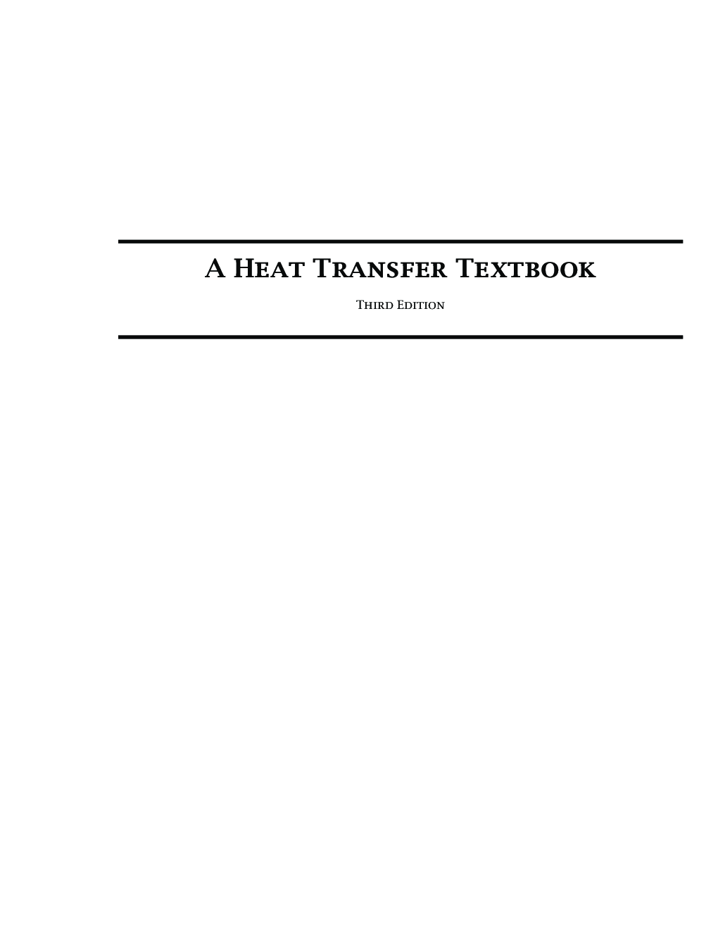 A Heat Transfer Textbook Third Edition  - Page 2