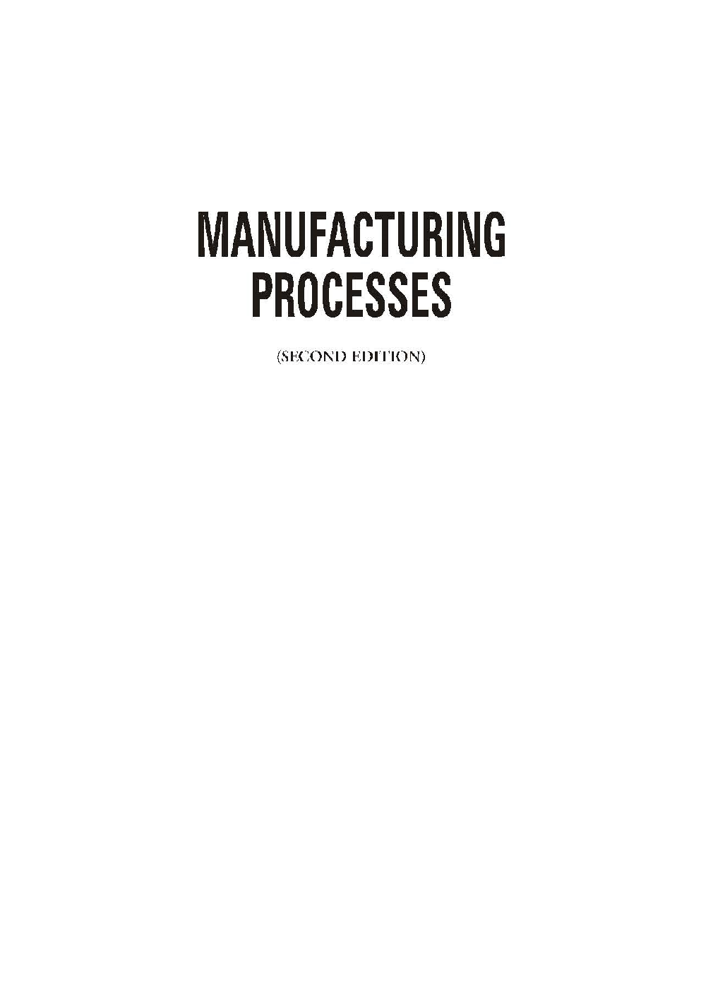 Manufacturing Processes Second Edition Vol-II - Page 2