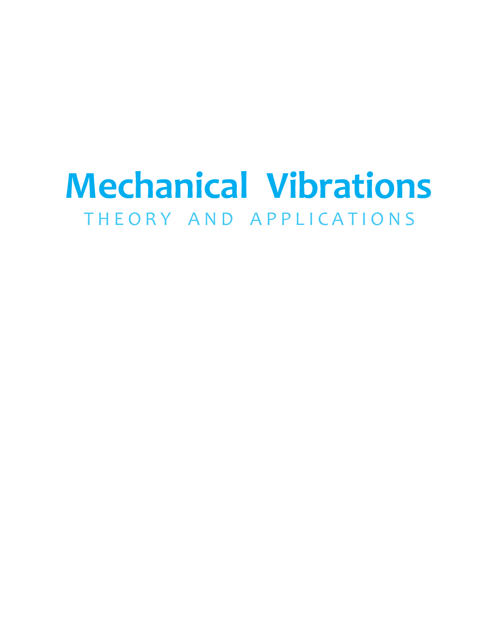Mechanical Vibrations Theory And Applications  - Page 2